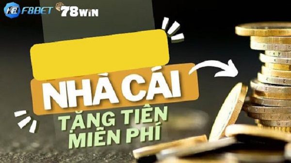 F8bet nhà cái tặng tiền chơi thử uy tín nhất hiện nay 