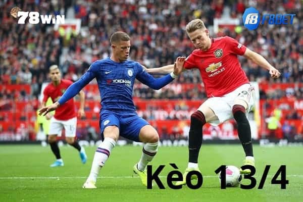 Kèo 1 3/4 là gì không phải cược thủ nào cũng nắm rõ và chốt kèo thành công